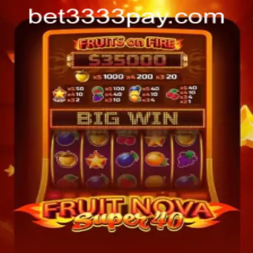 Exploring the Exciting World of FruitNovaSuper40 and bet3333 PH Login