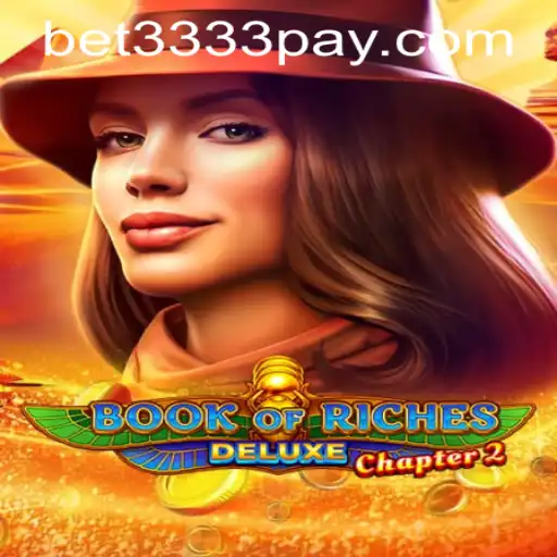 Unveiling Book of Riches Deluxe Chapter 2: A Journey into Ancient Fortunes