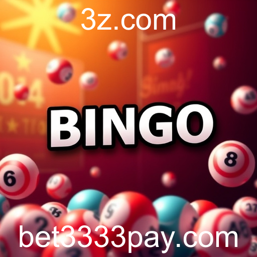 A Evolução do Bingo em bet3333: Tradicional, Conveniente e Emocionante