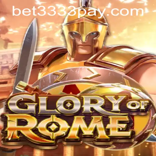 GloryofRome: An Epic Journey through Ancient Warfare with bet3333 PH Login
